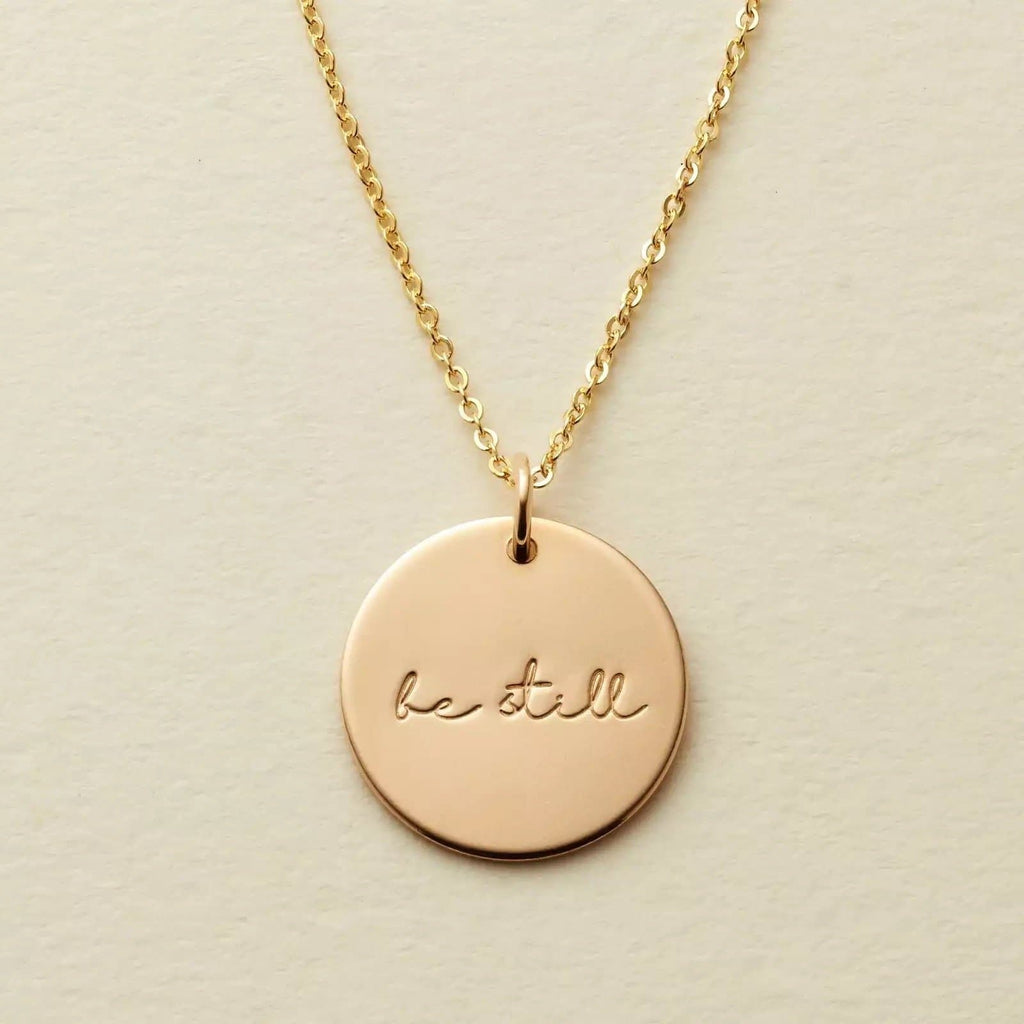 Be Still Inspirational Necklace